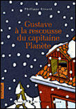 Couverture du livre « Gustave a la rescousse du capitaine planete » de Philippe Girard aux éditions La Courte Echelle