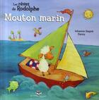 Couverture du livre « Les rêves de rodolphe ; mouton marin » de Johanne Gagne aux éditions Bayard Canada