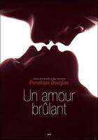 Couverture du livre « Évanescence Tome 2 ; un amour brûlant » de Penelope Douglas aux éditions Ada