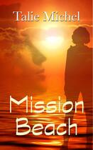 Couverture du livre « Mission beach » de Talie Michel aux éditions L2lt Editions