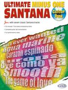 Couverture du livre « Ultimate santana minus one ; guitar trax » de Carlos (Art Santana aux éditions Carisch Musicom