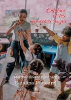 Couverture du livre « Catalina et les mocassins rouges : marcher devant Parkinson » de Catalina Rancurel aux éditions Le Lys Bleu