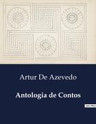 Couverture du livre « Antologia de Contos » de Artur De Azevedo aux éditions Culturea