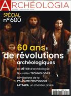 Couverture du livre « Archeologia n 600 - special 600eme : juil/aout 2021 » de  aux éditions Archeologia