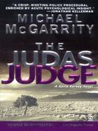 Couverture du livre « The Judas Judge » de Michael Mcgarrity aux éditions Penguin Group Us