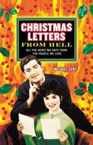 Couverture du livre « Christmas Letters from Hell » de Lent Michael aux éditions Touchstone