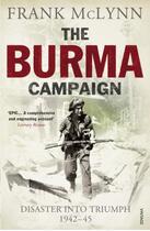 Couverture du livre « The Burma Campaign » de Mclynn Frank aux éditions Random House Digital