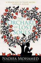 Couverture du livre « The Orchard of Lost Souls » de Nadifa Mohamed aux éditions Simon And Schuster Uk