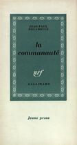 Couverture du livre « La communaute » de Delamotte Jean-Paul aux éditions Gallimard