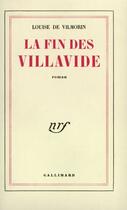 Couverture du livre « La fin des villavide » de Louise De Vilmorin aux éditions Gallimard (patrimoine Numerise)