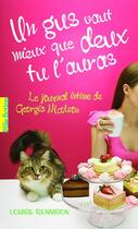 Couverture du livre « Le journal intime de Georgia Nicolson Tome 8 : un gus vaut mieux que deux tu l'auras » de Louise Rennison aux éditions Gallimard Jeunesse