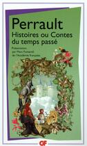 Couverture du livre « Histoires ou contes du temps passé » de Charles Perrault aux éditions Flammarion