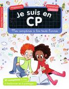 Couverture du livre « Je suis en CP : mes comptines à lire toute l'année » de Emmanuel Ristord et Magdalena aux éditions Pere Castor