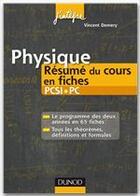 Couverture du livre « Physique ; PCSI/PS ; résumé du cours en fiches (2e édition) » de Vincent Demery aux éditions Dunod