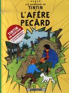 Couverture du livre « Les aventures de Tintin Tome 18 : l'afère Pecârd » de Herge aux éditions Casterman