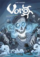 Couverture du livre « Voro - cycle 3 : le tombeau des dieux Tome 1 » de Janne Kukkonen aux éditions Casterman