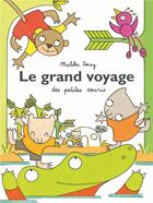 Couverture du livre « Grand voyage (le) » de Malika Doray aux éditions Ecole Des Loisirs