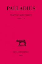 Couverture du livre « Traité d'agriculture » de Palladius aux éditions Belles Lettres