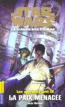 Couverture du livre « Les Apprentis Jedi T.10 ; La Paix Menacee » de Jude Watson aux éditions Pocket Jeunesse