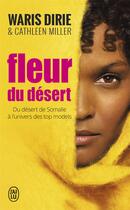 Couverture du livre « Fleur du désert » de Waris Dirie aux éditions J'ai Lu