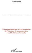 Couverture du livre « L'oeuvre-systeme invisible - prolongement historique de l'art sociologique, de l'esthetique de la co » de Fred Forest aux éditions Editions L'harmattan