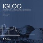Couverture du livre « Igloo » de Bahamon/Canizar aux éditions L'inedite