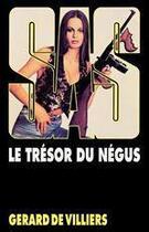 Couverture du livre « SAS T.45 ; le trésor du Négus » de Gerard De Villiers aux éditions Malko