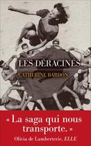 Couverture du livre « Les déracinés » de Catherine Bardon aux éditions Les Escales