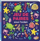 Couverture du livre « Jeu de paires ; sous l'océan » de  aux éditions Kimane