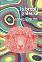 Couverture du livre « La brebis galeuse » de Ascanio Celestini aux éditions Editions Du Sonneur