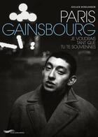 Couverture du livre « Paris Gainsbourg » de Gilles Schlesser aux éditions Parigramme