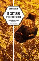 Couverture du livre « Le contraire d'une personne » de Lieke Marsman aux éditions Rue De L'echiquier