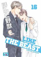 Couverture du livre « Like the beast Tome 16 » de Kotetsuko Yamamoto aux éditions Boy's Love