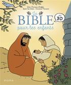 Couverture du livre « La Bible pour les enfants en BD » de Christine Ponsard et Jean-Francois Kieffer et Geert De Sutter aux éditions Mame
