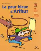 Couverture du livre « La Peur Bleue D'Arthur » de Bloch et Brigitte Ventrillon aux éditions Hatier