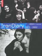 Couverture du livre « Iran diary (1969-2001) » de Abbas/Magnum Photos aux éditions Autrement