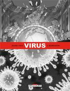 Couverture du livre « Virus Tome 2 : ségrégation » de Sylvain Ricard et Rica aux éditions Delcourt