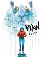 Couverture du livre « Klaw Tome 10 : la pluie » de Ozanam et Joel Jurion aux éditions Lombard