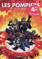 Couverture du livre « Les pompiers t.9 ; feu à volonté ! » de Christophe Cazenove et Stedo aux éditions Bamboo