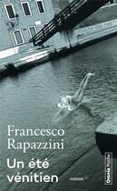 Couverture du livre « Un été vénitien » de Francesco Rapazzini aux éditions Omnia