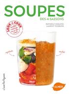 Couverture du livre « Soupes des 4 saisons » de Raphaele Vidaling et Laurent Teisseire aux éditions Eugen Ulmer