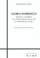 Couverture du livre « Globus symbolicus » de Nathalie Janz aux éditions Kime