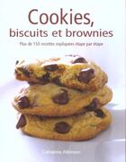 Couverture du livre « Cookies, Biscuits Et Brownies » de Ariel Marinie aux éditions La Martiniere
