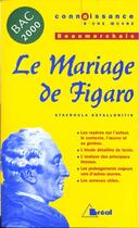 Couverture du livre « Le mariage de Figaro, de Beaumarchais » de Stavroula Kefallonitis aux éditions Breal