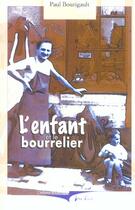 Couverture du livre « Enfant Et Le Bourrelier (L') » de Bourigault Paul aux éditions Cheminements