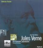 Couverture du livre « Jules Verne ; un humain planétaire » de Jean-Paul Dekiss aux éditions Textuel