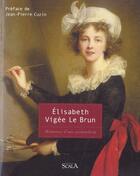 Couverture du livre « Elisabeth vigee-le-brun ned (édition 2003) » de Vigee-Le-Brun E aux éditions Scala