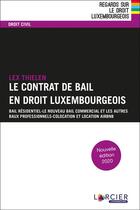 Couverture du livre « Le contrat de bail en droit luxembourgeois » de Lex Thielen aux éditions Promoculture