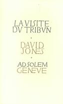 Couverture du livre « La visite du tribun » de David Jones aux éditions Ad Solem