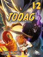 Couverture du livre « TODAG ; tales of demons and gods Tome 12 » de Mad Snail et Jiang Ruotai aux éditions Nazca